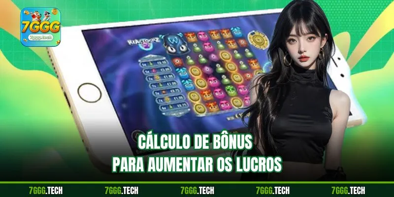 Cálculo de bônus para aumentar os lucros