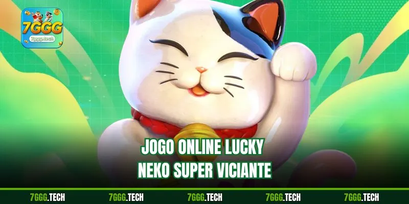 Jogo online Lucky Neko super viciante