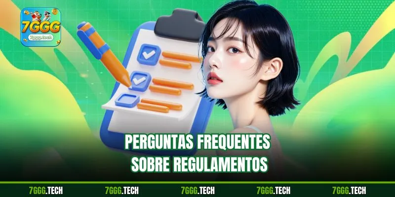 Perguntas frequentes sobre regulamentos