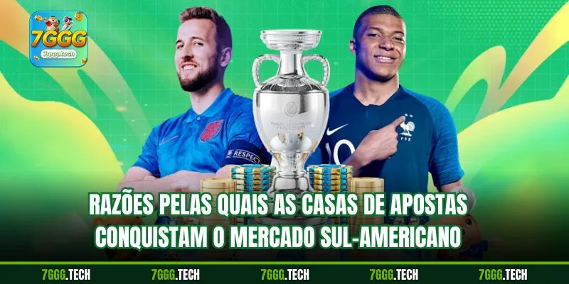 Razões pelas quais as casas de apostas conquistam o mercado sul-americano