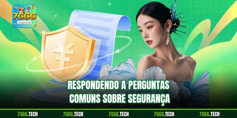 Respondendo a perguntas comuns sobre segurança